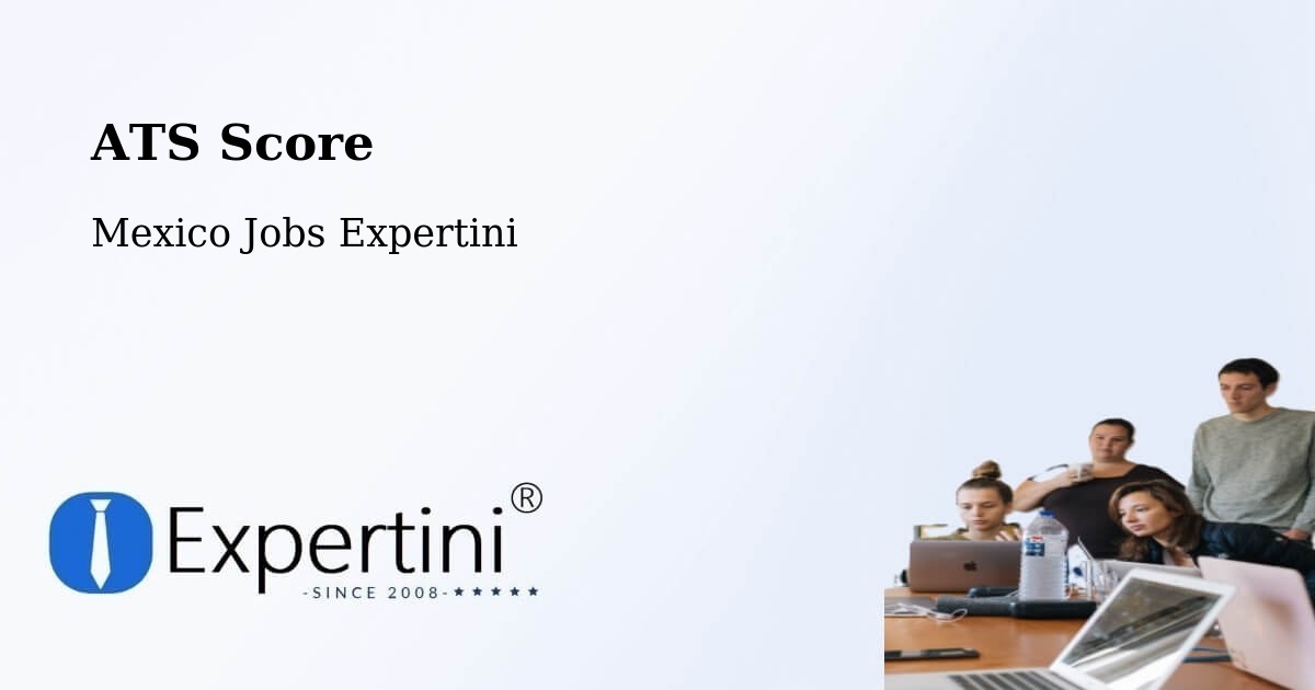 Resume ATS Score & Job Description Match Tool – Rancho Verde - Mexico Jobs Expertini